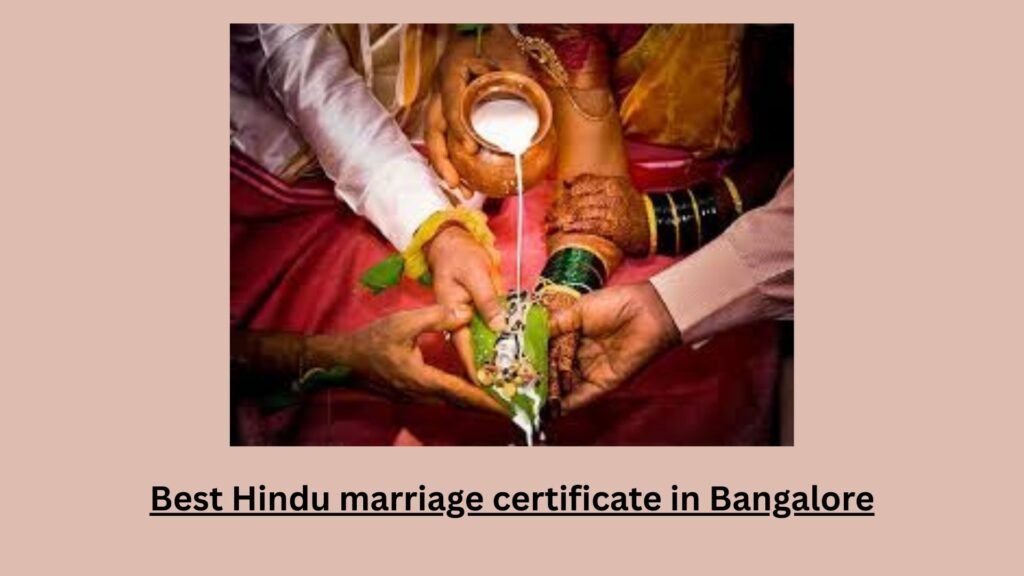 Best Hindu marriage certificate in Bangalore