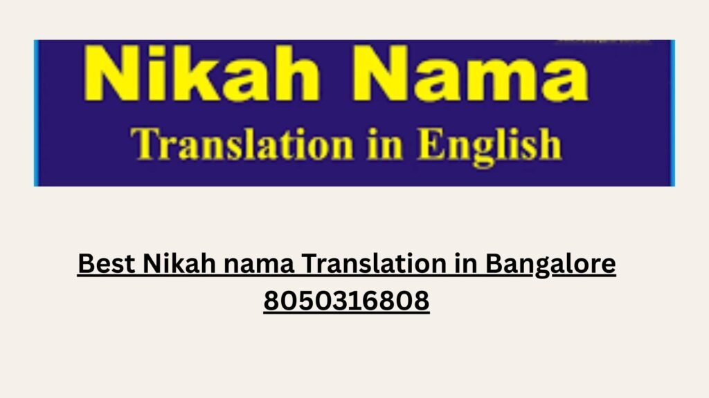 Best Nikah nama Translation in Bangalore 8050316808