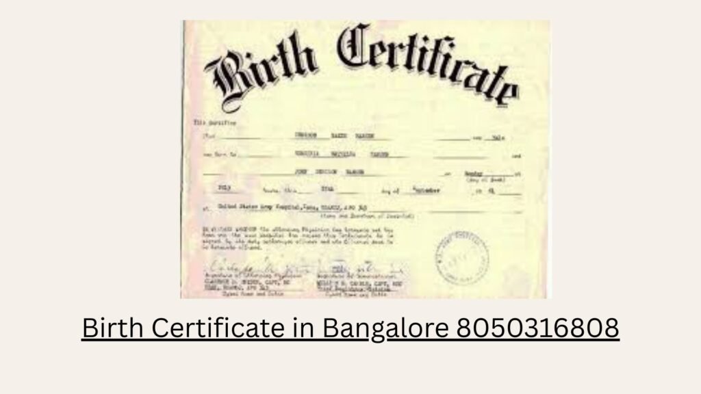 Best Birth Certificate in Bangalore 8050316808