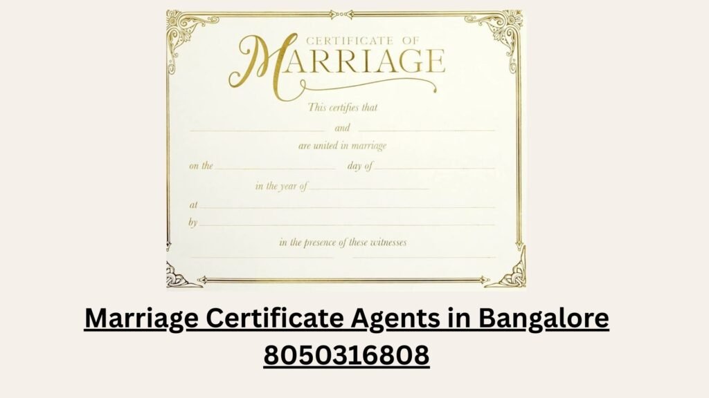 Best Marriage Certificate Agents in Bangalore 8050316808